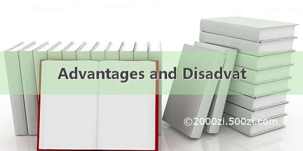 Advantages and Disadvat