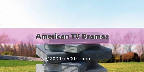 American TV Dramas