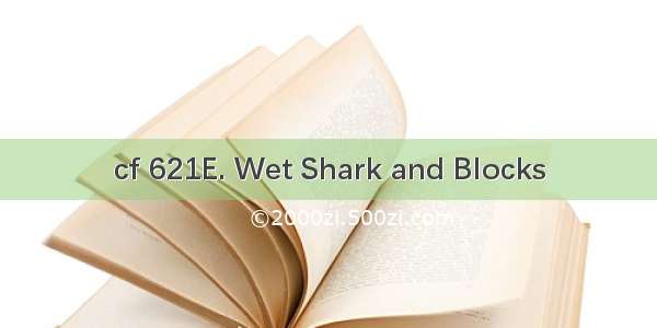 cf 621E. Wet Shark and Blocks