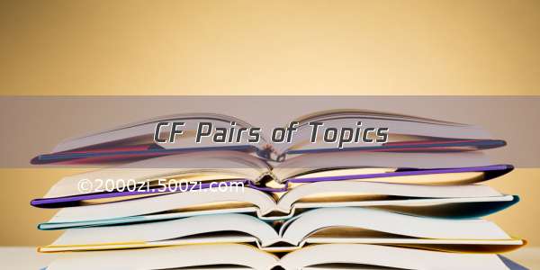 CF Pairs of Topics