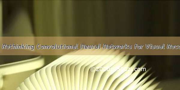 Pyramidal Convolution: Rethinking Convolutional Neural Networks for Visual Recognition论文阅读翻译