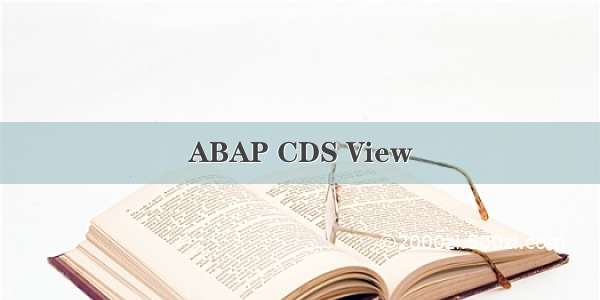 ABAP CDS View