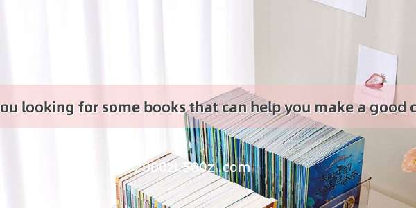Are you looking for some books that can help you make a good career