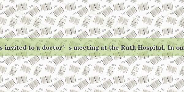 Last week  I was invited to a doctor’s meeting at the Ruth Hospital. In one of the rooms a
